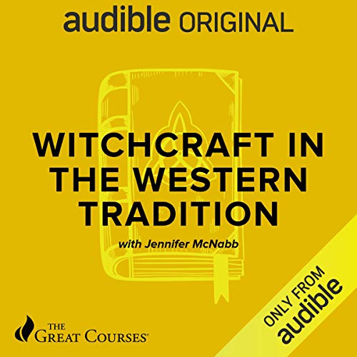 Witchcraft in the Western Tradition [Audiobook]