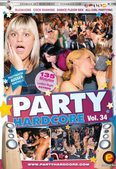 Party Hardcore 34 (Eromaxx Films) [2009 г., All sex, Straight, Party Sex, Amateur, Oral Sex, BlowJobs, Hardcore, DVDRip]