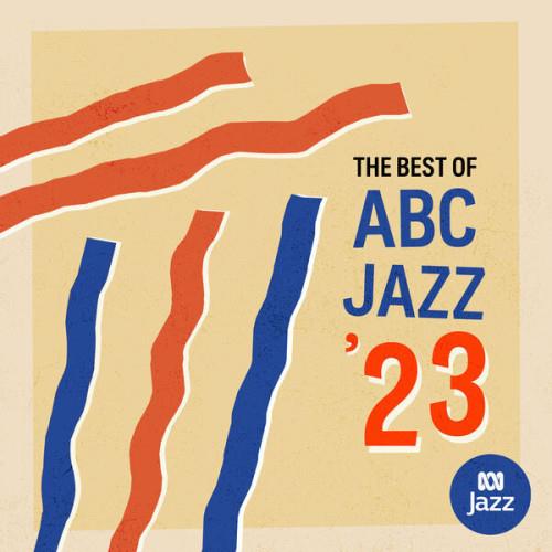 Best of ABC Jazz 23 (2023) FLAC