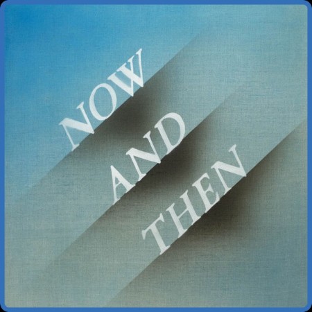 The Beatles - Now And Then 2023