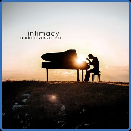 Andrea Vanzo - Intimacy Vol. 1 2022