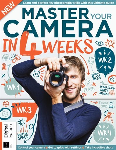 Master Your Camera In 4 Weeks - 6th Edition, 2023