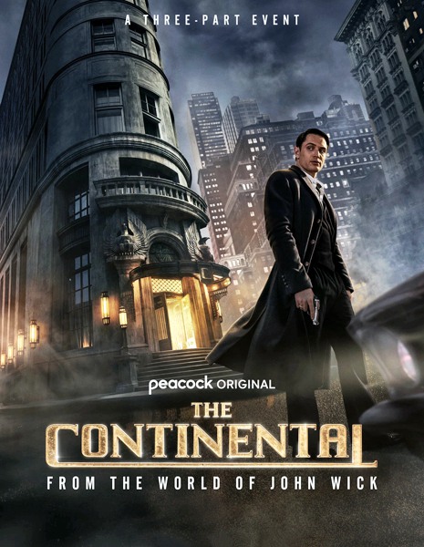 Континенталь / The Continental: From the World of John Wick  (1 сезон / 2023) WEB-DLRip / WEB-DL 1080p