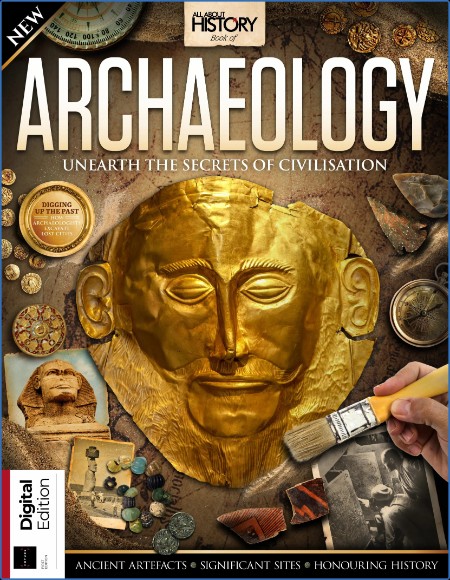 All About History Book of Archaeology - 1st Edition - 2 November 2023 B6a3c6e71f406f9b445e90ee07ce3998