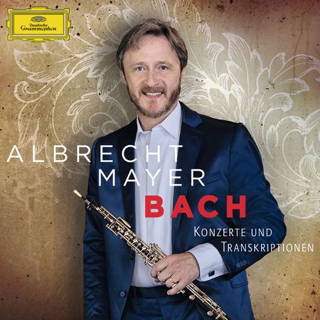 Albrecht Mayer - Bach: Konzerte und Transkriptionen (2015) 6ab4fc764acdb57958834668f2ed3db0