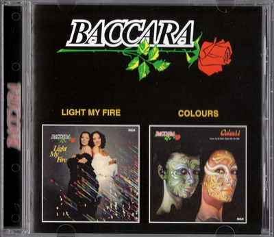 Baccara - Light My Fire (1978) & Colours (1979) [Remastered]