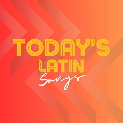 Todays Latin Songs (2023)