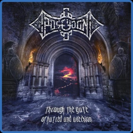 Poseydon - Through the Gate of Hatred and Aversion 2023