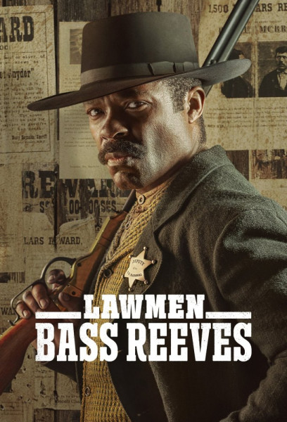Законники: Басс Ривз / Lawmen: Bass Reeves [01x01-07 из 08] (2023) WEB-DLRip | NewComers