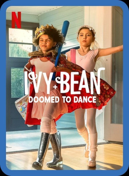 Ivy Bean Doomed To Dance (2022) 1080p WEBRip x265-RARBG 247d4a05b60c5a12345c428126cd420b