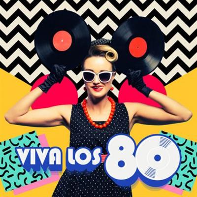 VA - Viva Los 80 (2023)