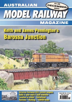 Australian Model Railway - December 2023