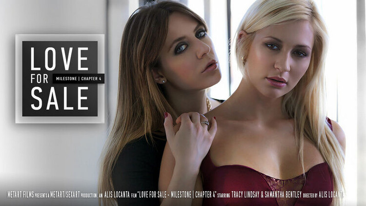 Samantha Bentley, Tracy Lindsay: Love For Sale - Milestone - Chapter 4 (SexArt/MetArt) FullHD 1080p