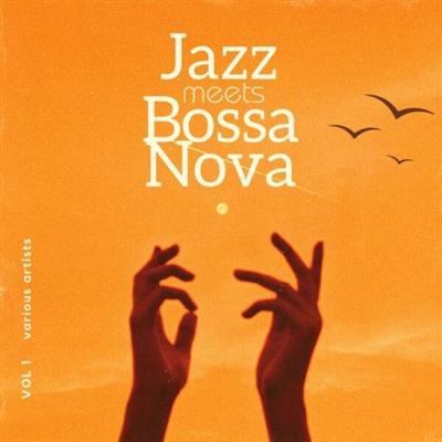 VA - Jazz Meets Bossa Nova, Vol. 1 (2023)