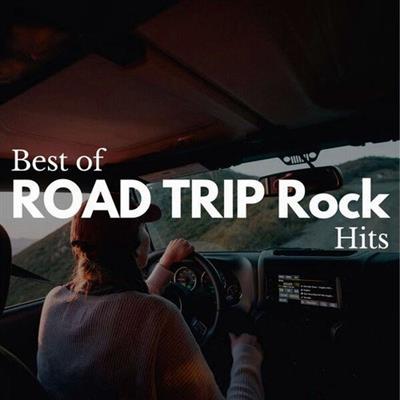 VA - Best of ROAD TRIP Rock Hits (2023) [FLAC]