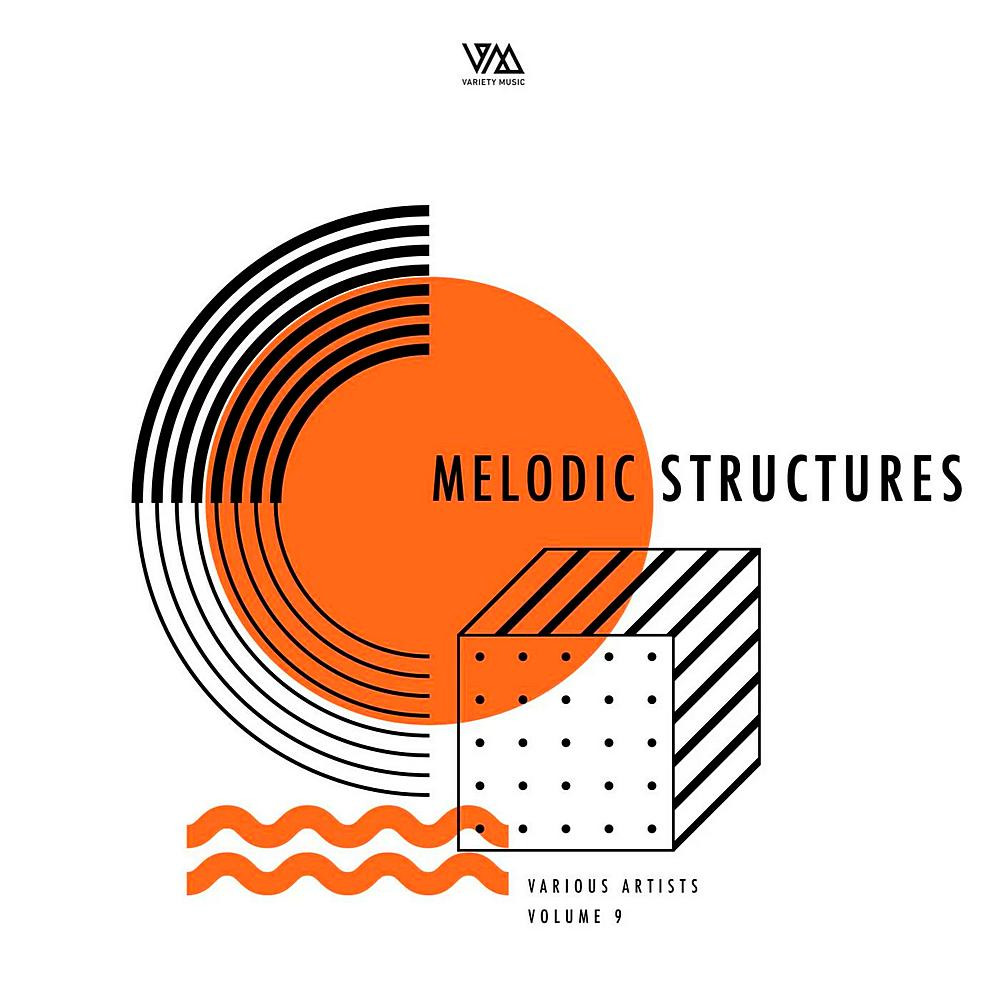 Melodic Structures Vol 9 (2023)