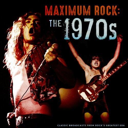 Maximum Rock The 1970s (Live) (2023)