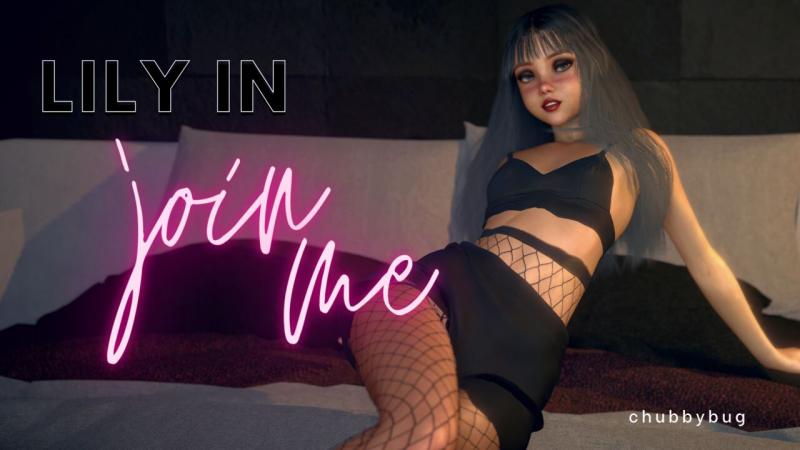 Chubbybug - Lily in Join Me 3D Porn Comic
