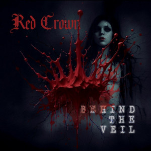 Red Crown - Behind the Veil [EP] (2023)