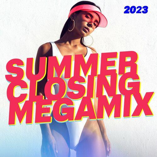 Summer Closing Megamix 2023 (2023)