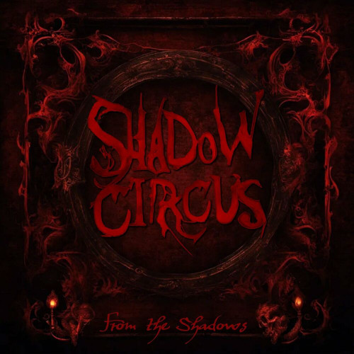 Shadow Circus - From the Shadows 2023