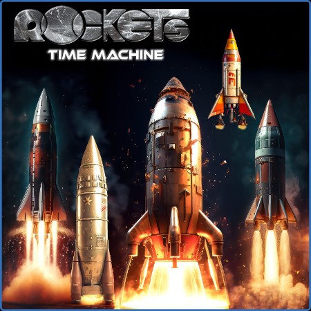 Rockets - Time Machine (2023)