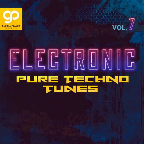 Electronic Pure Techno Tunes Vol. 7