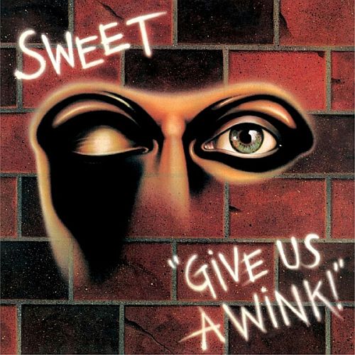 Sweet - Give Us A Wink! (1976) (LOSSLESS)