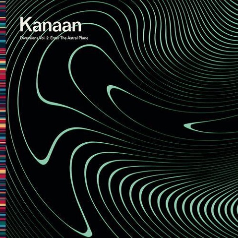 Kanaan - Diversions Vol. 2: Enter the Astral Plane (2023)