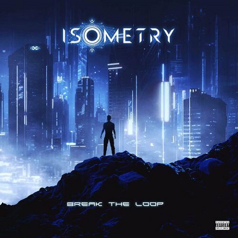 Isometry - Break The Loop (2023)