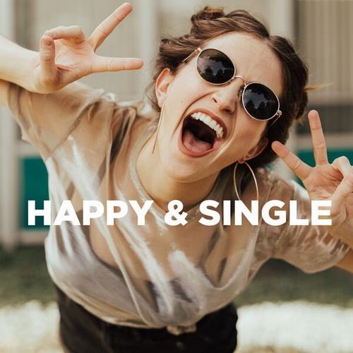 Happy and Single I dont need a man Singles Day 2023 (2023) FLAC