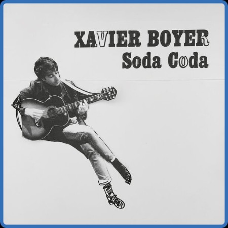 Xavier Boyer - Soda Coda 2023