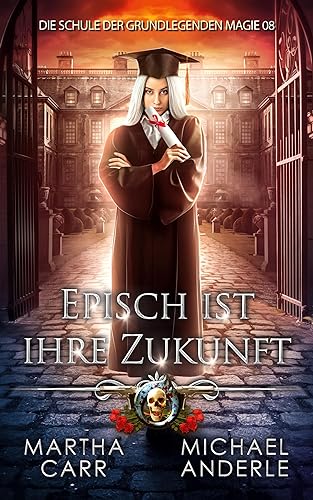 Martha Carr - Episch ist ihre Zukunft