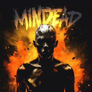 Mindead - Breathing Fire (2023)