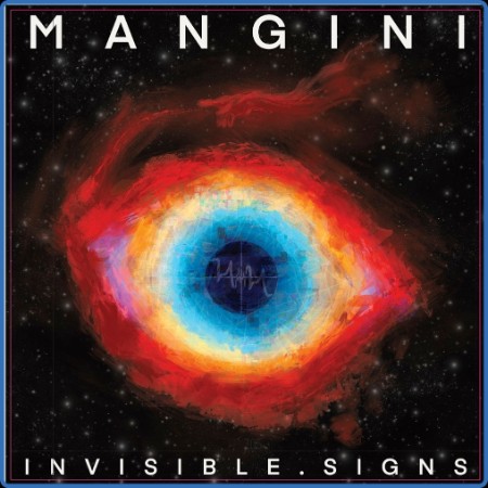 Mangini - Invisible Signs (2023)