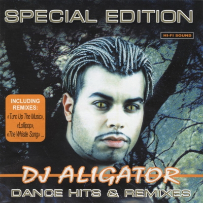 DJ Aligator – Dance Hits & Remixes (2001) [Unofficial WEB Release]