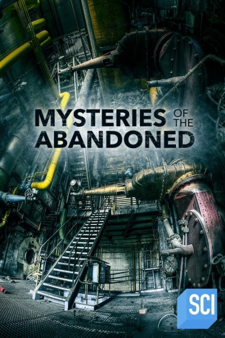 Mysteries of The Abandoned S10E12 1080p WEB h264-DUHSCOVERY