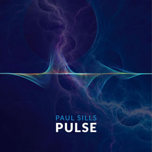 Paul Sills - Pulse (2023) FLAC