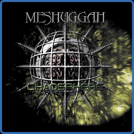 Meshuggah - Chaosphere  2023