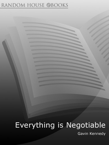 Everything is Negotiable by Gavin Kennedy  D6072b3adffe2ae0b2c4399189a80900