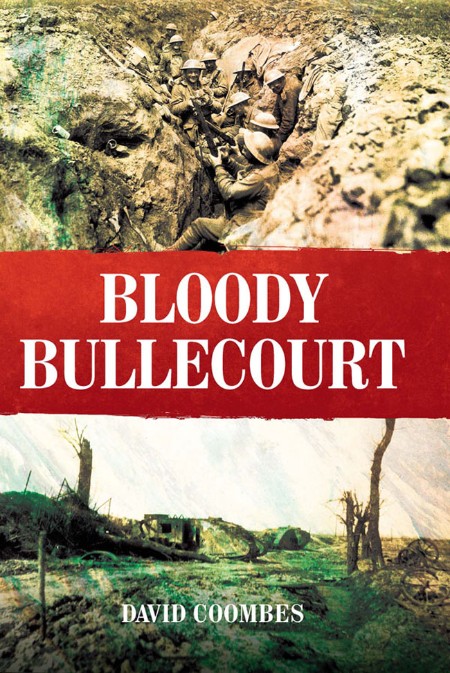 Bloody Bullecourt by David Coombes  86feb7dc6fb9aaee919ccf6774c2dd08