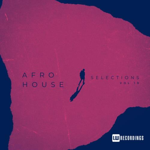 VA - Afro House Selections, Vol. 19 (2023) (MP3)