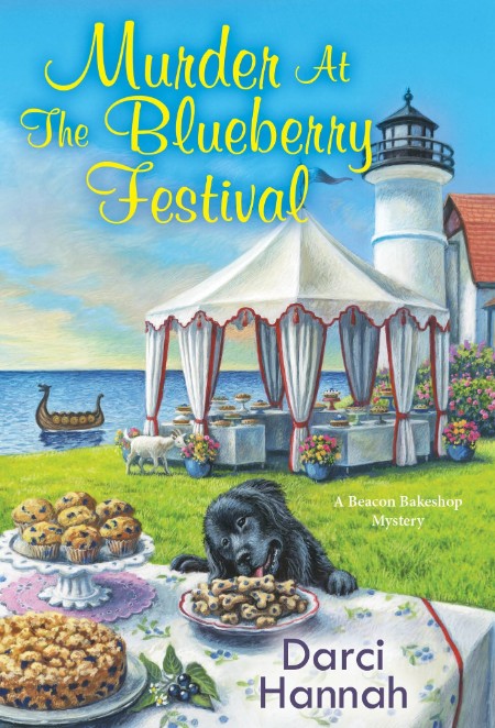 Murder at the Blueberry Festival by Darci Hannah  Fe62f8b42d97229ec9f5fd8c70552413