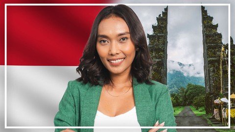 Complete Indonesian Course – Learn Indonesian For Beginners