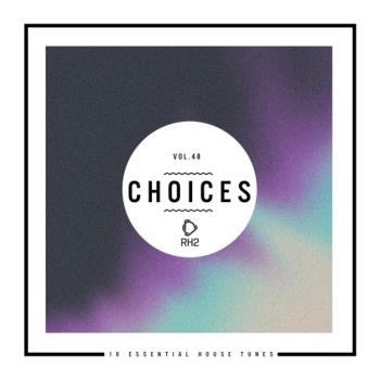 VA - Choices - 10 Essential House Tunes, Vol. 48 (2023) MP3