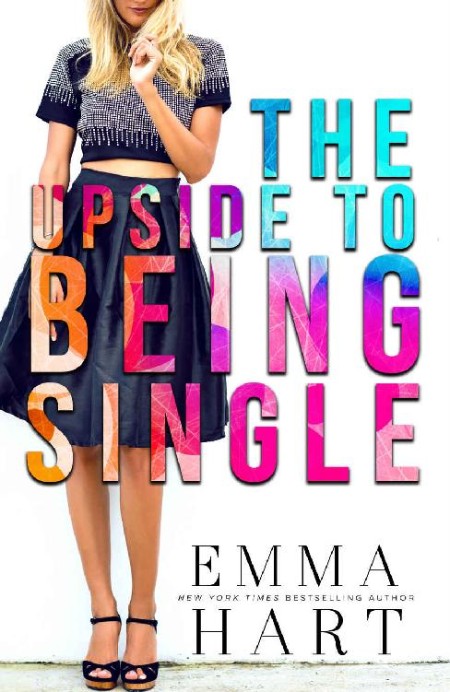 Emma Hart - The Upside to Being Single B2143ff50b66ee0aeb19e8b0f9651741