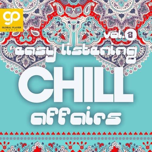 Easy Listening Chill Affairs Vol. 2 (2023)