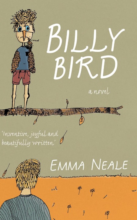 Emma Neale - Billy Bird 3a6c5fb4ff22344b1fc395d0d44b3e56