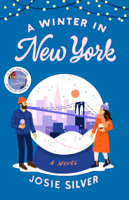 A Winter in New York  A Novel by Josie Silver  B64835506417f5b1624e5d2adcfd6869