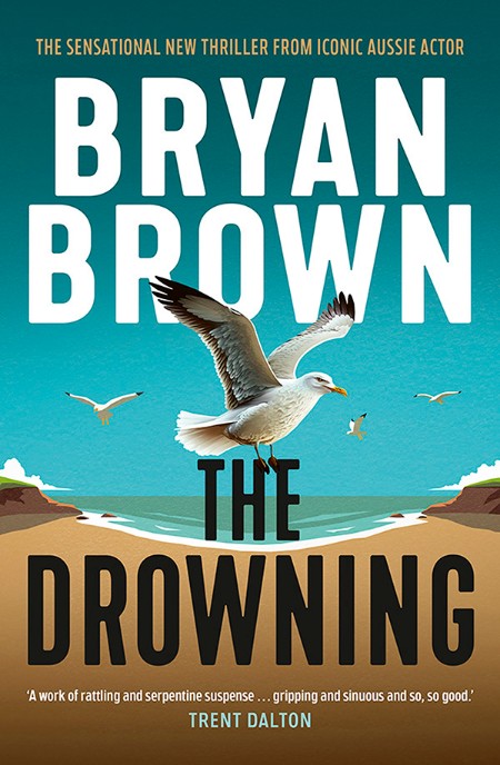 The Drowning by Bryan Brown